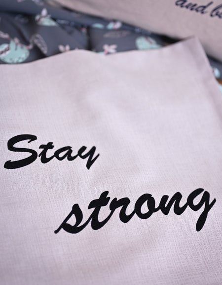 Kissen "Stay Strong" / Coussin "Stay Strong"