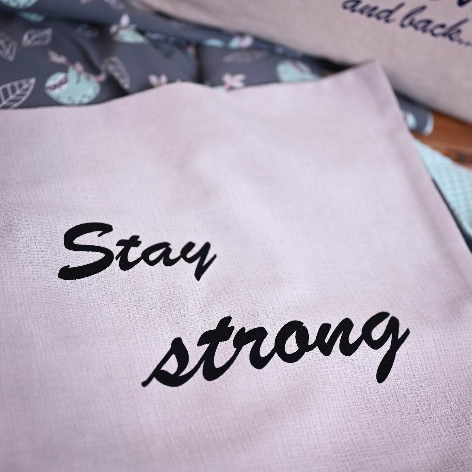 Kissen "Stay Strong" / Coussin "Stay Strong"